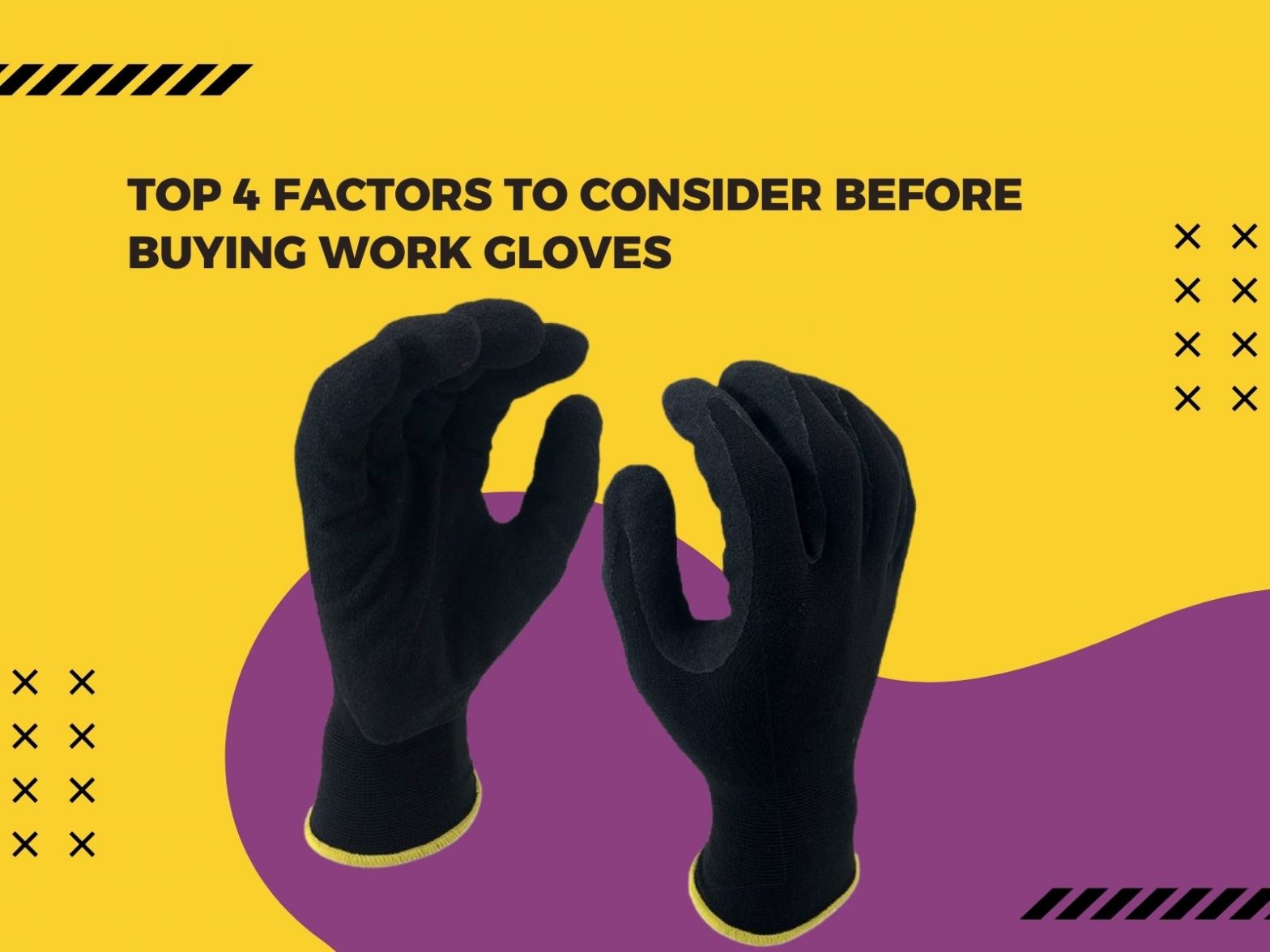 Top 4 Factors To Consider Before Buying Work Gloves